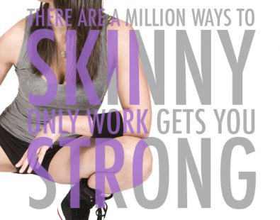 #WERK Wednesday: Skinny vs Strong