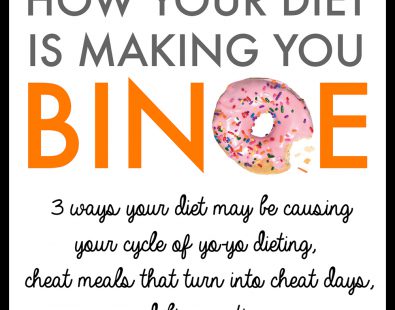 3 Ways Your Diet is Making You Binge (VIDEO)