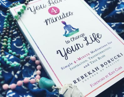 You Have 4 Minutes to Change Your Life - Rebekah Borucki