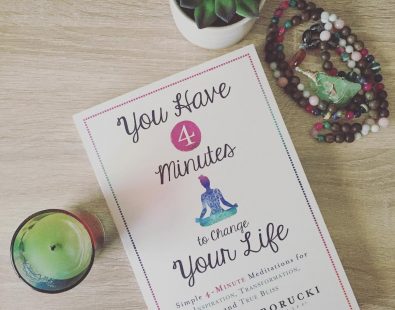 4 Minutes to Manifest Courage, Confidence, and Success: You Have 4 Minutes to Change Your Life (BOOK EXCERPT)