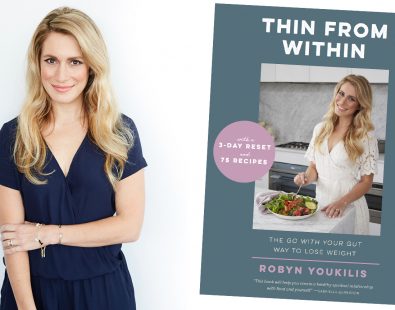 Gut Health for Weight Loss – Thin From Within with Robyn Youkilis (VIDEO)