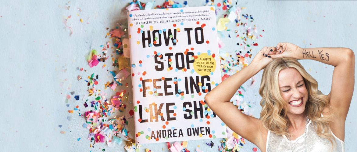 How to Stop Feeling Like Shit - an Interview with Andrea Owen and Rebekah Borucki